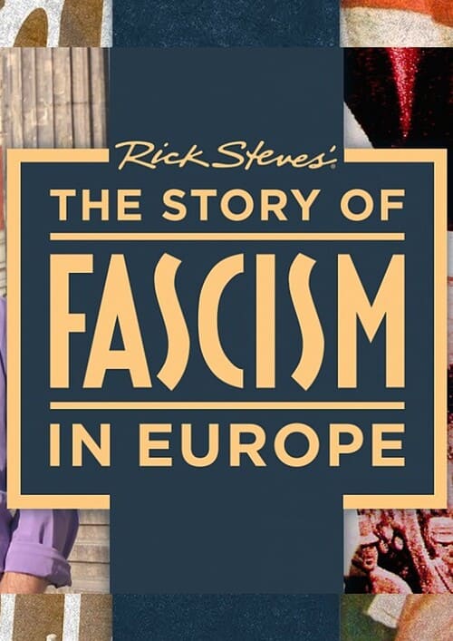 The Story of Fascism in Europe